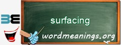 WordMeaning blackboard for surfacing